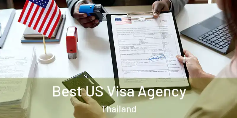 Best US Visa Agency Thailand