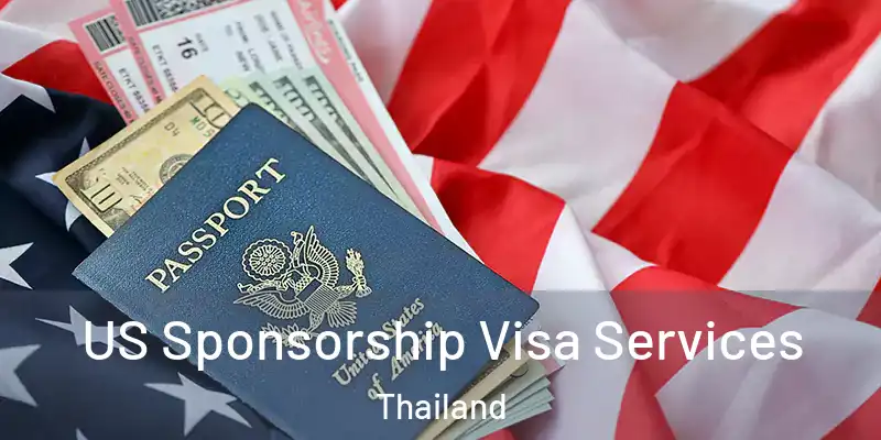 US Sponsorship Visa Services Thailand