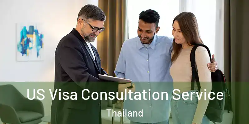 US Visa Consultation Service Thailand
