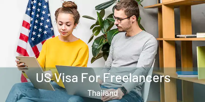  US Visa For Freelancers Thailand