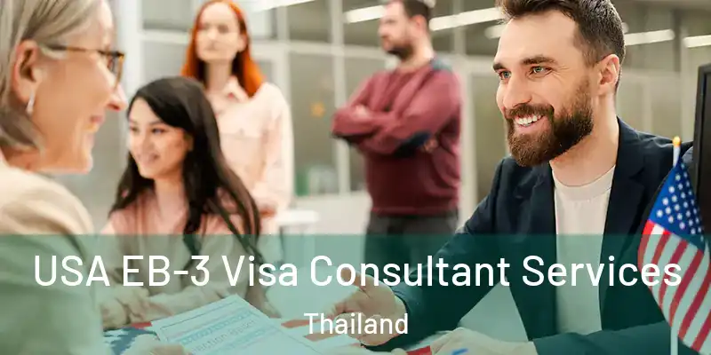 USA EB-3 Visa Consultant Services Thailand
